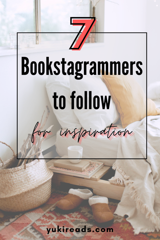 Pinterest pin that says "7 Bookstagrammers to follow for inspiration" with a beautiful bedroom