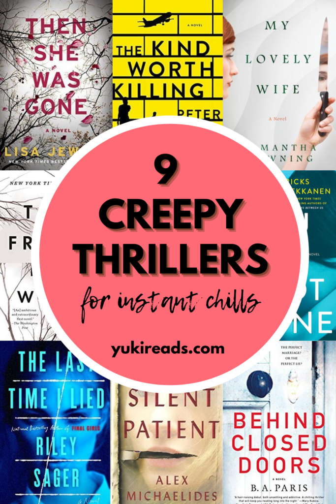 9 creepy thriller Pinterest pin featuring psychological thriller covers you need to read in Santa Clara, California.