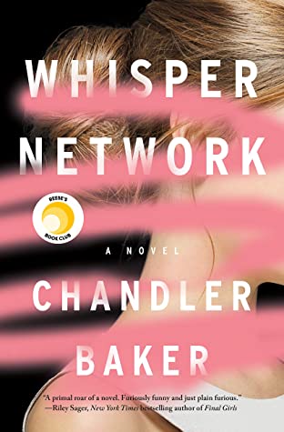 Pink book cover of Whisper Network by Chandler Baker with Reese's Book Club pick sticker