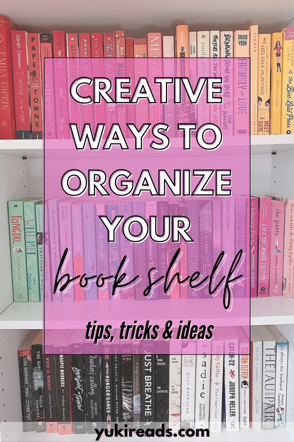 How to organize your bookshelf aesthetic bookstagram pinterest post with a pink background in Santa Clara, California