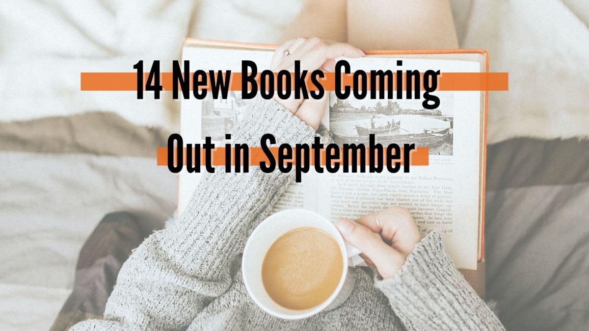 14 New Books Coming Out in September 2020 • Yuki Reads