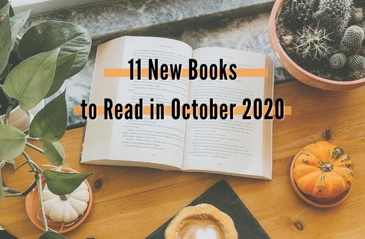 Aesthetic desk with an orange pumpkin, a Starbucks Pumpkin Spice Latte, and a cactus next to a book that says 11 October 2020 book releases you need to read
