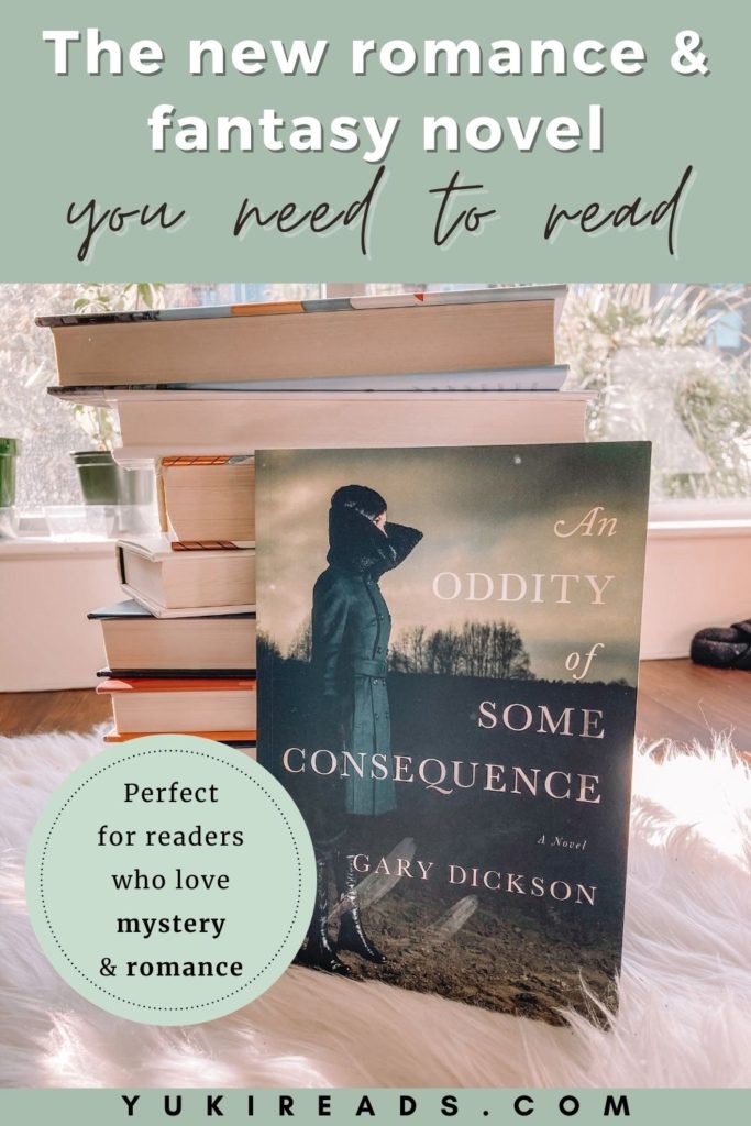 Pinterest information for An Oddity of Some Consequence by Gary Dickson, perfect for readers who love mystery and romance fantasy novels.