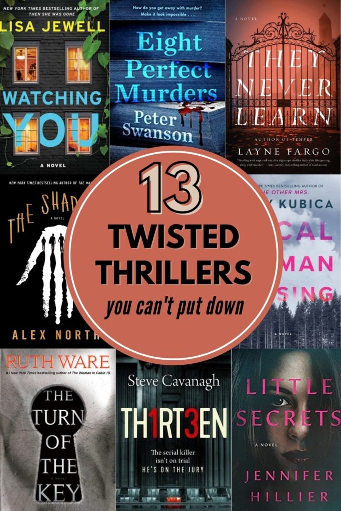 A Pinterest pin with 9 book covers and the text twisted thrillers you can't put down.